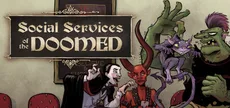 Social Services of the Doomed