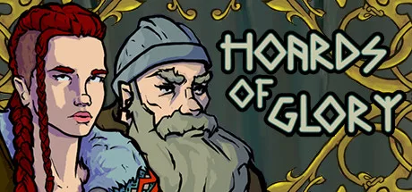 Hoards of Glory