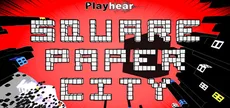 Playhear : Square Paper City