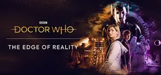 Doctor Who: The Edge of Reality