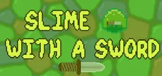 Slime with a Sword