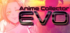 Anime Collector: Evo