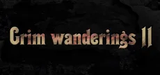 Grim wanderings 2