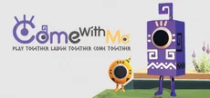 Come with Me