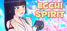 Ecchi Spirit
