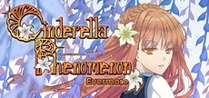 Cinderella Phenomenon: Evermore