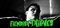 Fiendish Thieves
