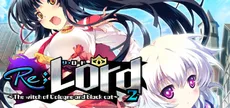 Re;Lord 2 ~The witch of Cologne and black cat~