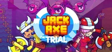 Jack Axe: The Trial