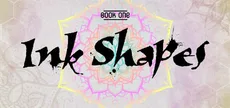 Ink Shapes: Book One