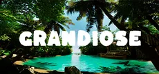 Grandiose