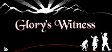 荣光的见证 Glory's Witness