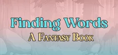 Finding Words: A Fantasy Book