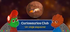 Curiosaurios Club. Un viaje espacial