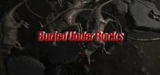 Buried Under Rocks