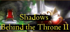 Shadows Behind the Throne 2
