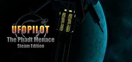 UfoPilot : The Phadt Menace - Steam Edition