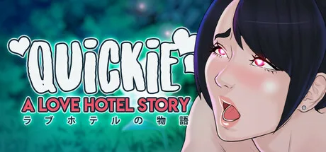 Quickie: A Love Hotel Story