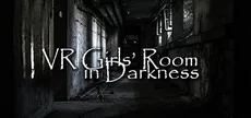 VR Girls’ Room in Darkness