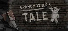 Grandmother's Tale