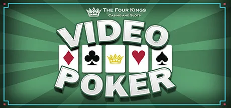 Four Kings: Video Poker