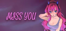 Miss You