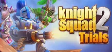 Knight Squad 2 Trials