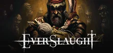 EVERSLAUGHT