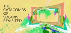 The Catacombs of Solaris Revisited