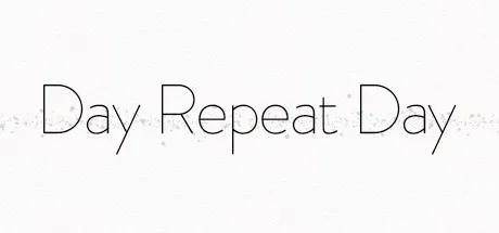 Day Repeat Day