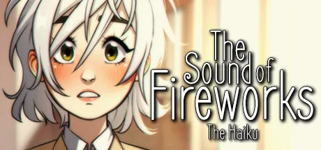 The Sound of Fireworks: The Haiku
