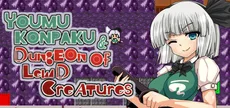 Youmu Konpaku & Dungeon of Lewd Creatures
